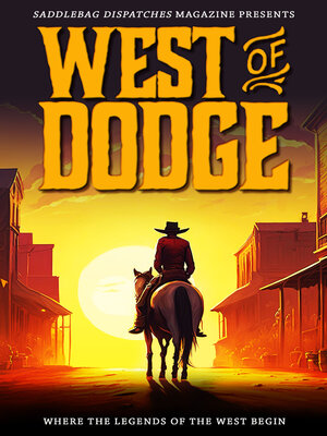 cover image of West of Dodge